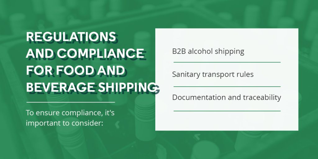 Regulations and Compliance for Food and Beverage Shipping