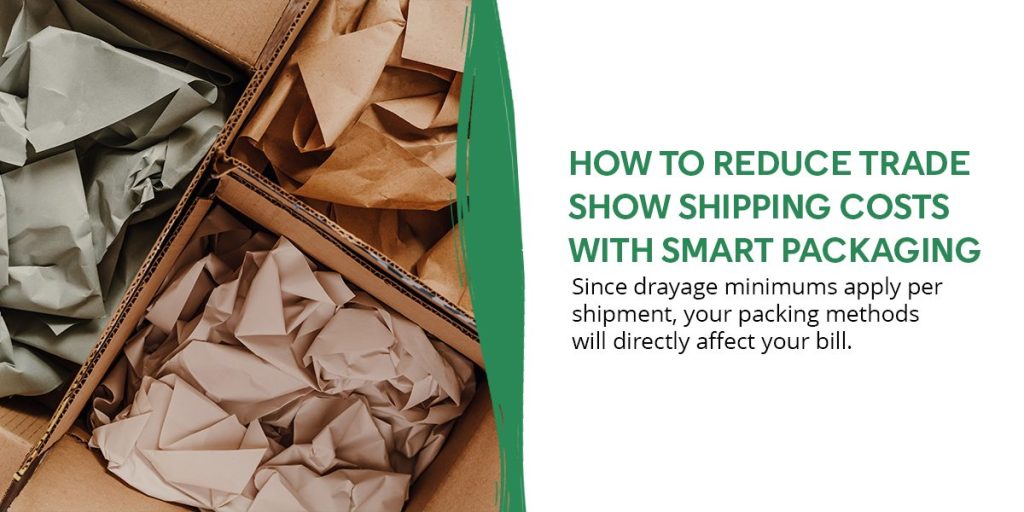 How to Reduce Trade Show Shipping Costs with Smart Packaging
